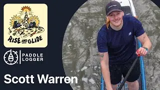 S3E6: Scott Warren - Building a Paddling Community