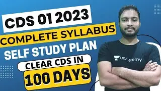 CDS 01 2023 | 100 Days Self Study Plan | Complete Strategy | Career Study | Sandeep Sir |