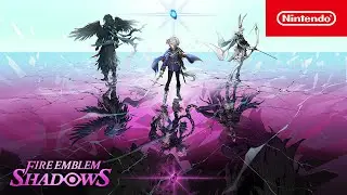 Fire Emblem Shadows &ndash; Tr&aacute;iler de lanzamiento