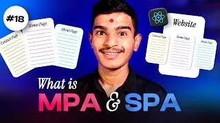 MPA vs SPA Explained in Hindi | Single Page App vs Multi Page App | Web Architecture 🚀 | #18