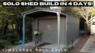 SOLO SHED BUILD IN 4 DAYS! - BACKYARD MAN CAVE - FULL BUILD TIMELAPSE - 4K