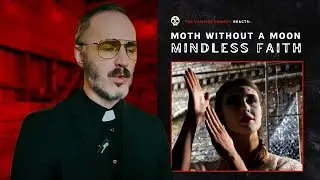 Vampire Cowboy Reacts to Mindless Faith's 
