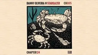 Danny Oliveira - Rekonektion [Chapter 24]