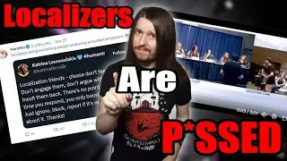 Western Localizers FURIOUS At Being Called Out Over BAD TRANSLATIONS