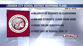 Lebanon Schools will return to in-person learning for 2020-2021