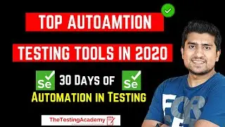 TOP Automation Tools For Software Testing | Automation Testing Tutorial for Beginners |  Day 4