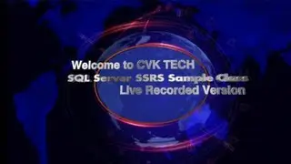 Interactive Reports in SSRS , Sample Demo Class by CVK TECH