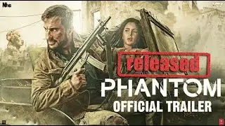 PHANTOM 2015'- Official Movie Trailer Relesed! Katrina Kaif ! Saif Ali Khan