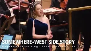 🤍Somewhere (West Side Story)  |  Meghan Picerno with Jader Bignamini & Detroit Symphony Orchestra