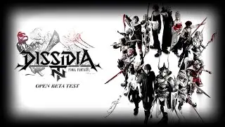 DISSIDIA NT FINAL FANTASY OPEN BETA