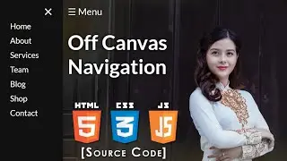 Off canvas navigation bar Using HTML CSS JS | Web Designing Tutorial 2021
