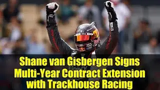 Shane van Gisbergen Signs Multi-Year Contract Extension with Trackhouse Racing | NASCAR News