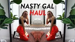 HUGE NASTY GAL TRY ON HAUL