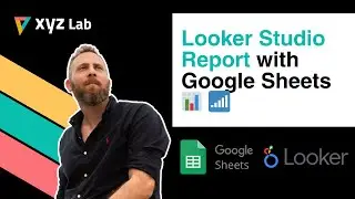 Отчет Looker Studio с Google Таблицами