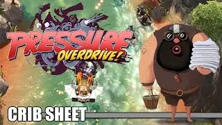 Crib Sheet: Pressure Overdrive (PlayStation 4, Xbox One & Steam) - Defunct Games