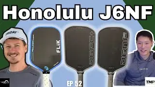 Honolulu J6NF and J6FC+ and Body Helix Flik Falcon