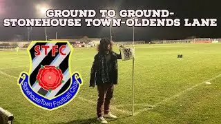 Ground To Ground Episode 13-Stonehouse Town-Oldends Lane | AFC Finners | Groundhopping Vlog