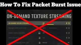 Call of Duty: Vanguard - How To Fix Packet Burst Issue