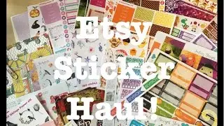Etsy Sticker Haul - Planner Stickers and Planner Accessories