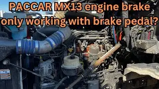 Paccar MX13 engine brake not working unless you have your foot on the brake? FIXED AUDIO