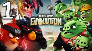 Angry Birds Evolution 2020 - Part 1 Return Of The Pigs - Gameplay walkthrough