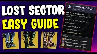 Concealed Void  Legend Lost Sector Easy Guide | Destiny 2 Legend Lost Sector Today