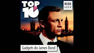 TOP 10 - Gadgets do James Bond
