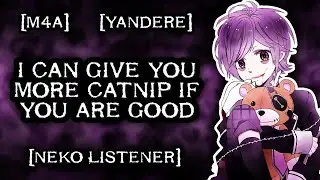 [M4A] Yandere Vampire Baits You with Catnip [Neko Listener] [Yandere]