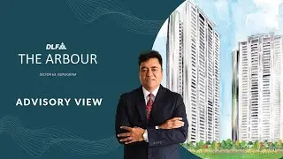 DLF Arbour &mdash; An Advisory View for Buyers and Sellers | Propblitz Advisory