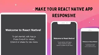 Responsive ui in React Native for beginners || Make You React Native app Responsive