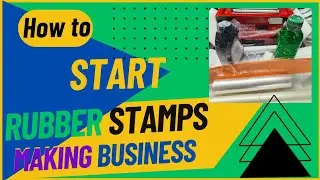 how to Start Rubber Stamp Making Business by Stamp Factory #rubberstamp