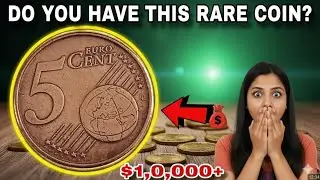 Rare 5 Euro Cent Coins Worth Big Money price values (&euro;5,000 / &euro;20,000)