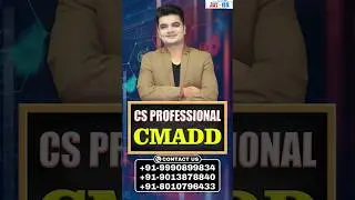 CS Professional Knowledge Series-15 | CMADD | Group-1 | CS NKJ CS CLASSES #csprofessional #shorts
