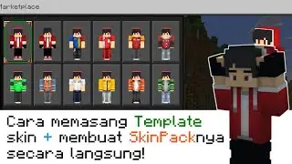 Cara pasang Template Skin dan bikin Skin Pack sendiri di Minecraft Bedrock - Minecraft Indonesia 