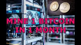 How much investment required to mine 1 Bitcoin in 1 month? Kitna bill aye ga?