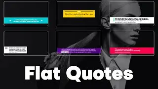 Flat Quotes | After Effects, Premiere Pro and FCPX Video Template
