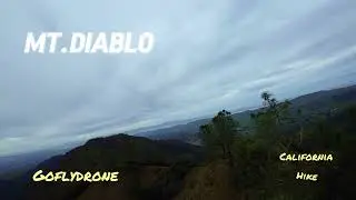 Mount Diablo CA, DJI AVATA