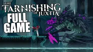 The Tarnishing of Juxtia | Full Game All Endings Gameplay Walkthrough | No Commentary | 1440p 60fps
