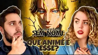 REACT- O Monstro Sem Nome | Johan Liebert (Monster) | Enygma 99