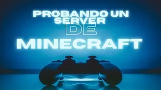 Vamos a probar este server de minecraf espero que les guste 😁😁😁