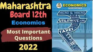 Economics Important Questions 2022 | HSC Board Exam 2022 Maharashtra |  12th Economics new syllabus