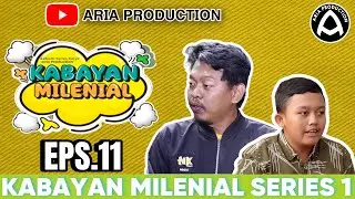 EPISODE 11 : KABAYAN MILENIAL SERIES 1 I FULL MOVIE INDONESIA I BY ARIA PRODUCTION