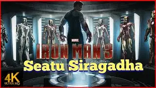 Seatu Siragadha Song - Ironman version (A1 Express)  | 4k editz |