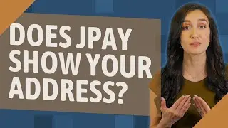 Does JPay show your address?
