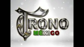 El Trono De M&eacute;xico  -  El Pesudo