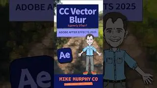 CC Vector Blur Painterly Look in After Effects