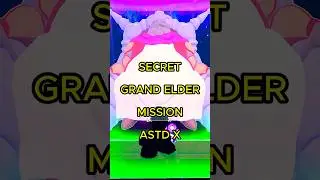 Grand Elder Guru MISSION in ASTD X!
