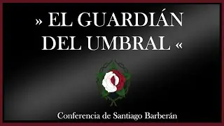 THE GUARDIAN OF THE THRESHOLD - KABBALAH CONFERENCE