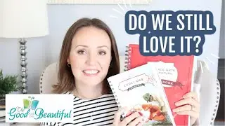 THE GOOD AND THE BEAUTIFUL LANGUAGE ARTS LEVEL ONE \\ THE GOOD AND THE BEAUTIFUL REVIEW