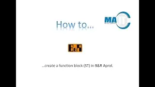 How to... create a Function Block in Structure Text in B&R Aprol
